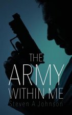 The Army Within Me