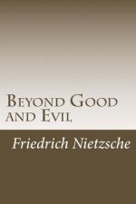 Beyond Good and Evil