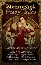 Steampunk Fairy Tales