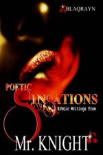 Poetic SinSations: Erotica