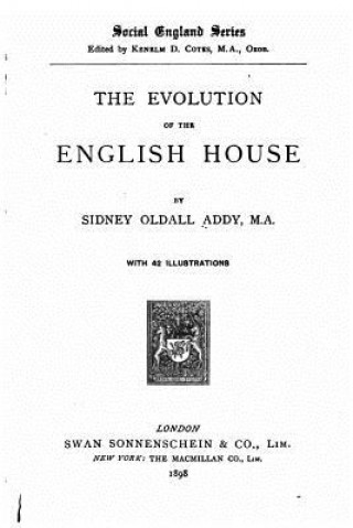 The evolution of the English house