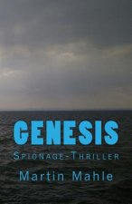 Genesis: Spionage-Thriller