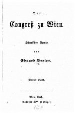 Der Congress zu Wien historischer Roman