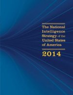 The National Intelligence Strategy of the United States of America