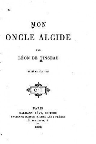 Mon oncle Alcide