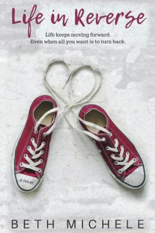 Life In Reverse