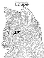 Livre de coloriage pour adultes Loups 1