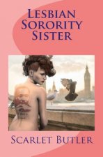 Lesbian Sorority Sister: Lesbian Romance