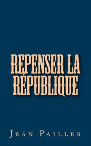 Repenser la République