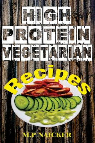 High Protein Vegetarian Recipes: High protein vegetarian recipes that are low in fat! (high protein foods, meatless, vegetarian recipes, cast iron) (M