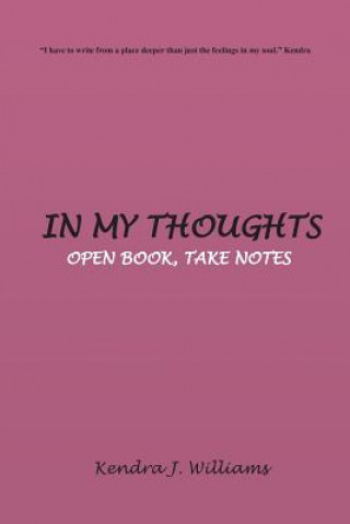In My Thoughts: Open Book, Take Notes