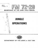 FM 72-20 Jungle Operations, by United States. Department of the Army