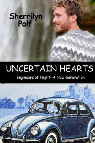 Uncertain Hearts