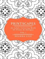 Printscapes: An Adult Coloring Book of Prints & Designs