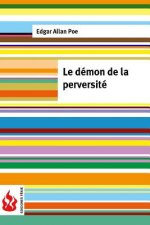 Le démon de la perversité: (low cost). Édition limitée
