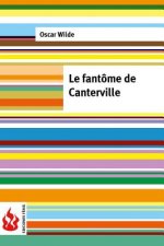 Le fantôme de Canterville: (low cost). Édition limitée