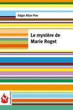 Le myst?re de Marie Roget: (low cost). Édition limitée