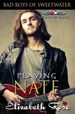 Playing Nate