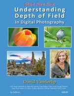 Understanding Depth of Field In Digital Photography