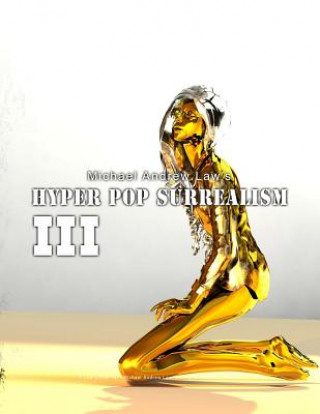 Hyper Pop Surrealism III: Hyper Pop Surrealism