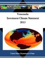 Venezuela: Investment Climate Statement 2015