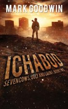 Ichabod: A Post-Apocalyptic EMP Adventure
