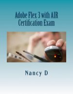 Adobe Flex 3 with AIR Certification Exam