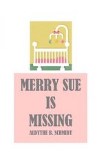 Merry Sue Is Missing