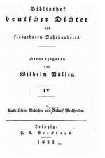 Bibliothek deutscher dichter des siebzehnten jahrhunderts - IV
