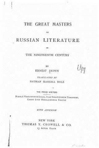 The Great Masters of Russian Literature