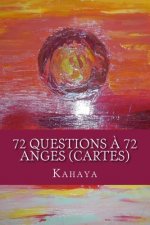 72 questions ? 72 anges (CARTES)