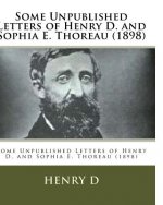 Some Unpublished Letters of Henry D. and Sophia E. Thoreau (1898)