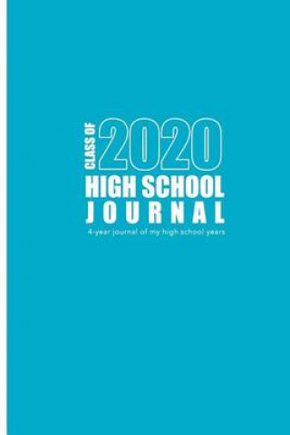 High School Journal - Class of 2020