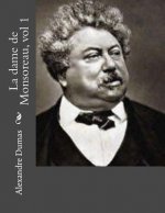 La dame de Monsoreau, vol 1