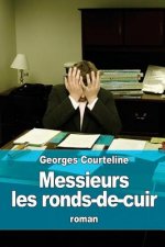 Messieurs les ronds-de-cuir