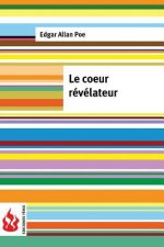 Le coeur révélateur: (low cost(. Édition limitée