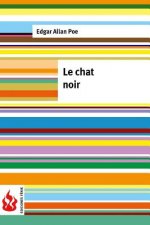 Le chat noir: (low cost). Édition limitée