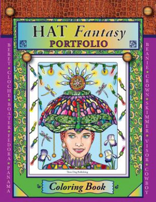 Hat Fantasy Portfolio Coloring Book: Coloring Book