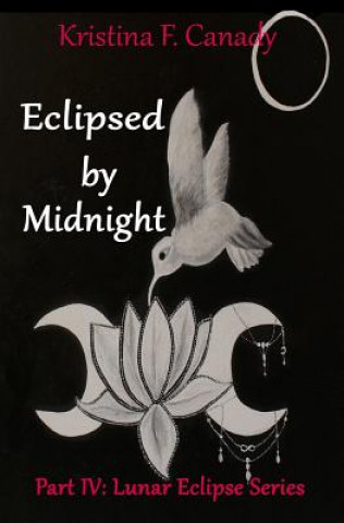 Eclipsed By Midnight
