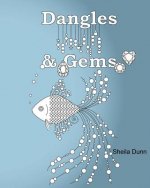 Dangles and Gems: Adult Coloring Book