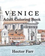 Venice: Adult Coloring Book: Itary Sketches Coloring Book