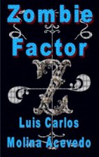 Zombie Factor
