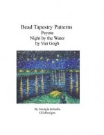 Bead Tapestry Patterns Peyote Night by the Water by Van Gogh
