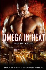 Omega in Heat: Lingering Arms Complete Series - M/M Paranormal Mpreg Gay Romance