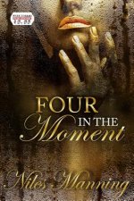 Four in The Moment