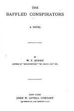 The Baffled Conspirators, A Novel