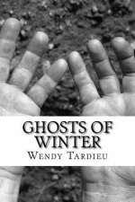 Ghosts of Winter: The Quiet Rebellion
