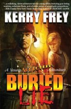 Buried Lie: : A Young Ace Roberts Adventure