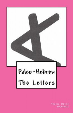 Paleo-Hebrew: The Letters