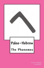 Paleo-Hebrew: The Phonemes